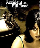 Фильм Происшествие на Хилроуд Смотреть Онлайн / Online Film Accident On Hill Road [2010]